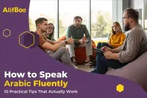 How to Speak Arabic Fluently