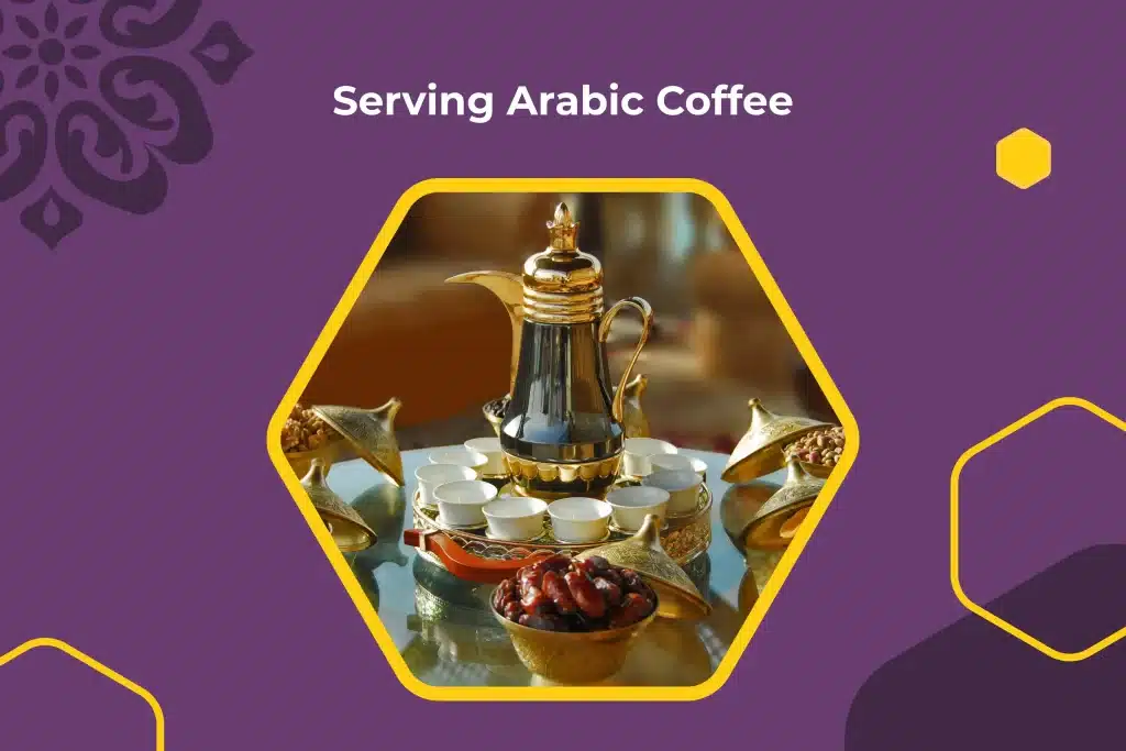 10 Fascinating Arab Traditions That’ll Make You Fall in Love with the Culture 4 Serving Arabic Coffee