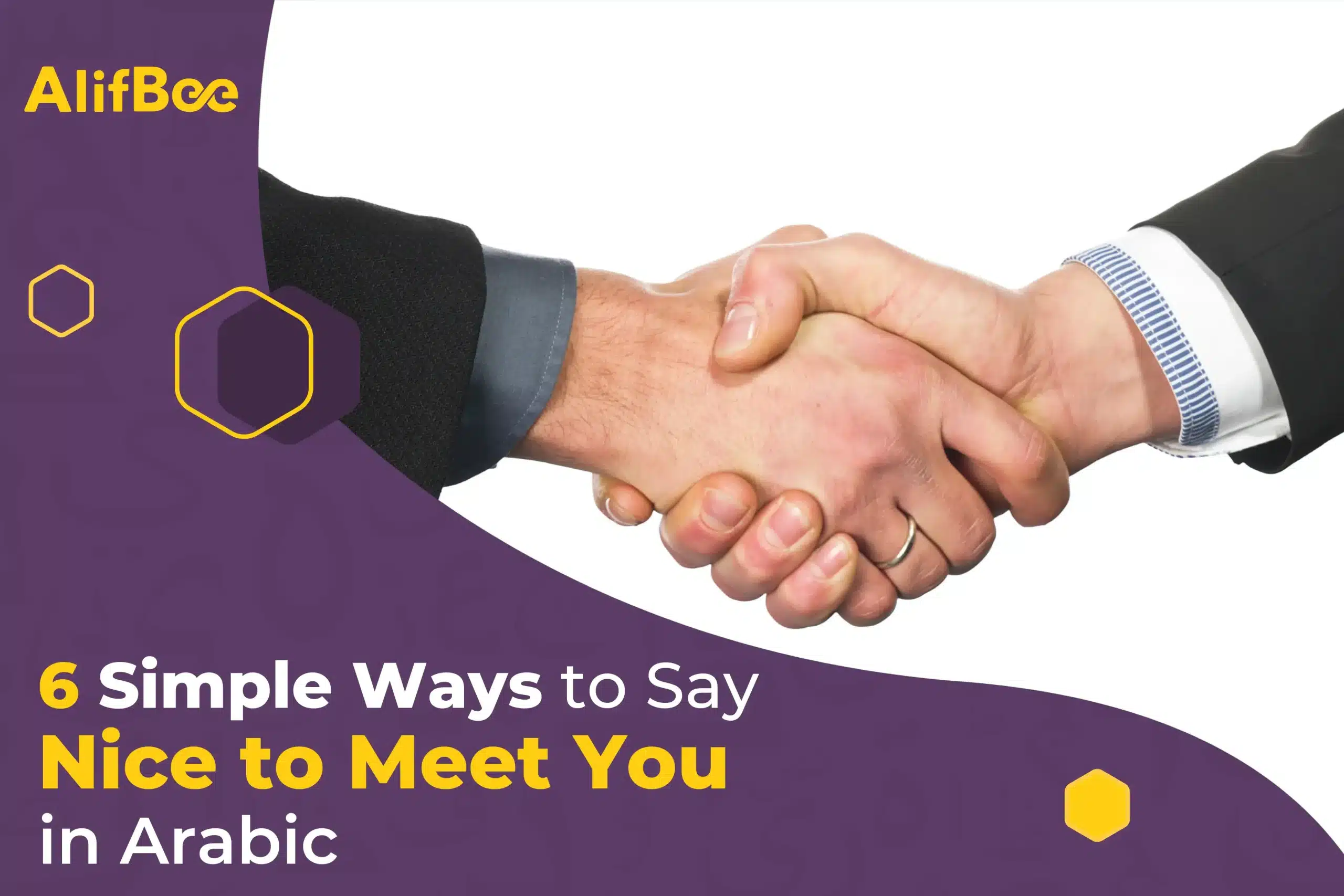 6 Simple Ways to Say Nice to Meet You in Arabic