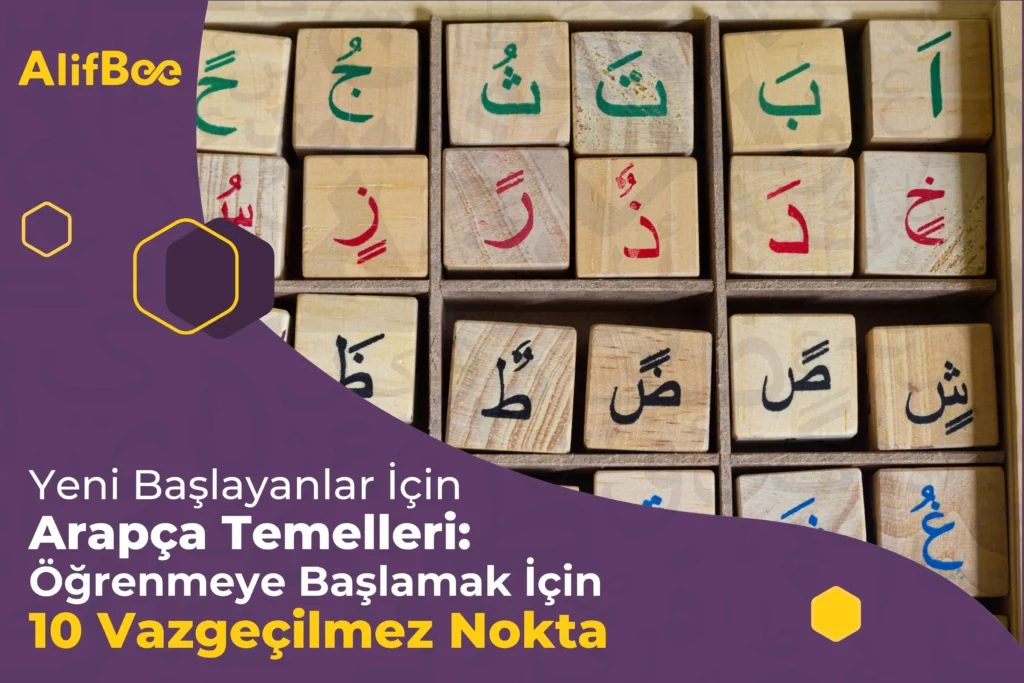 Yeni Başlayanlar İçin Arapça Temelleri