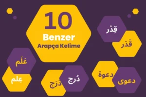 10 Benzer Arapça Kelime
