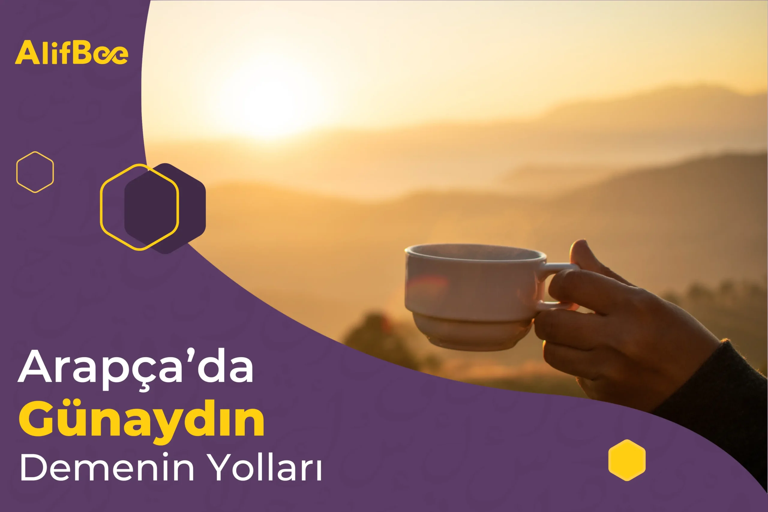 arapçada günaydin demenin yollari