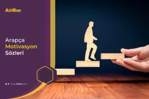Arapça Motivasyon Sözleri