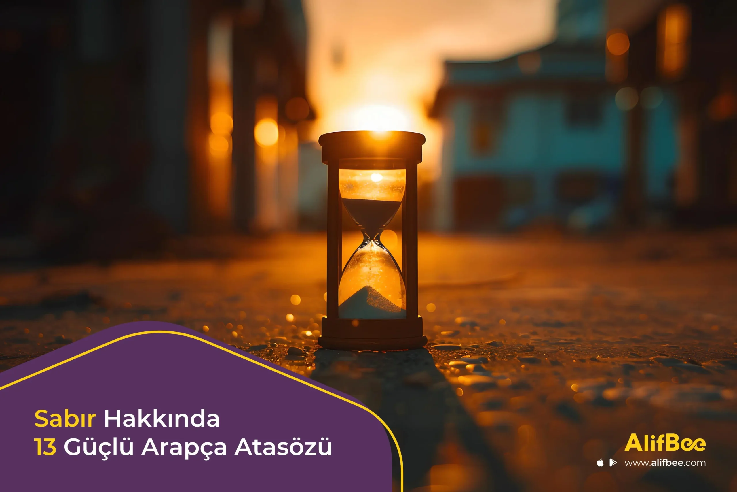 Sabır Hakkında Arapça Atasözler