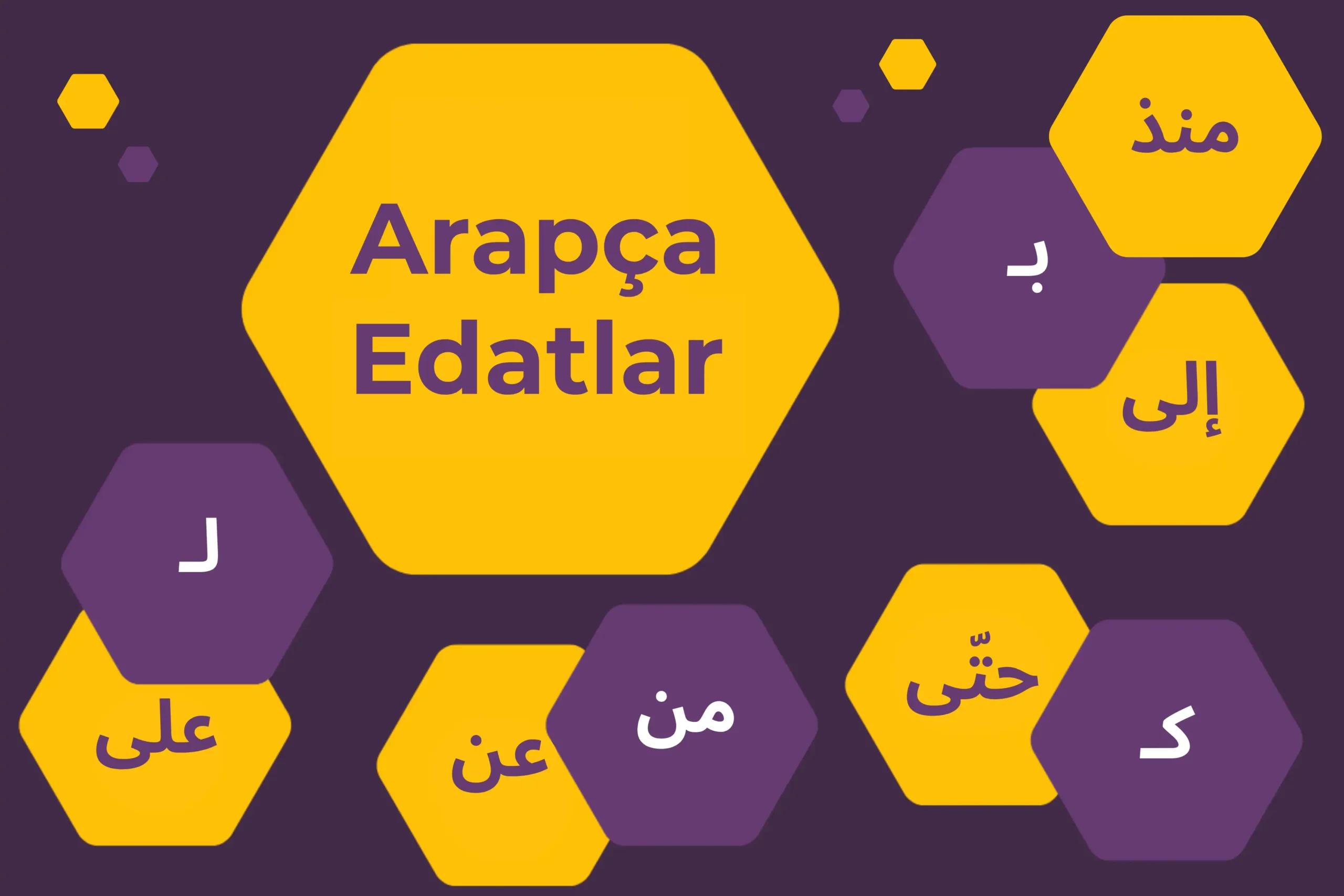 Arapça Edatlar