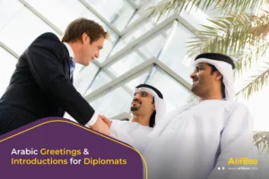 Arabic Greetings for Diplomats